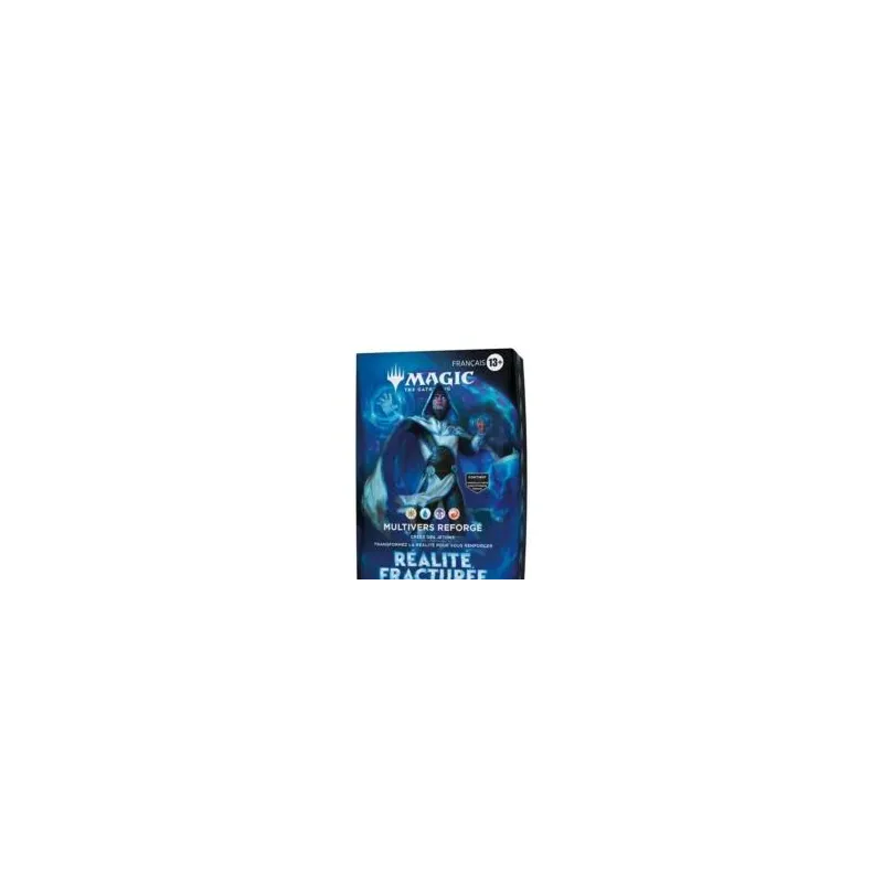 Magic The Gathering : Réalité Fracturée - deck commander