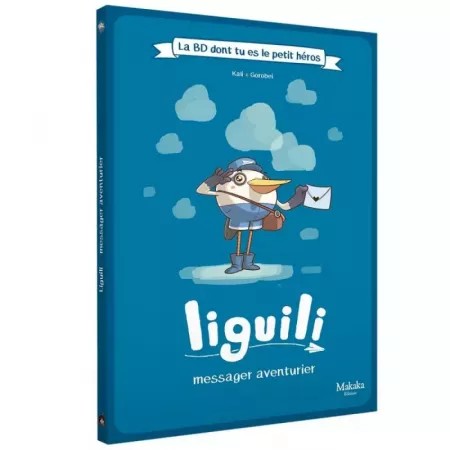 La BD dont tu es le petit héros - Liguili : Messager Aventurier - En quête de jeux