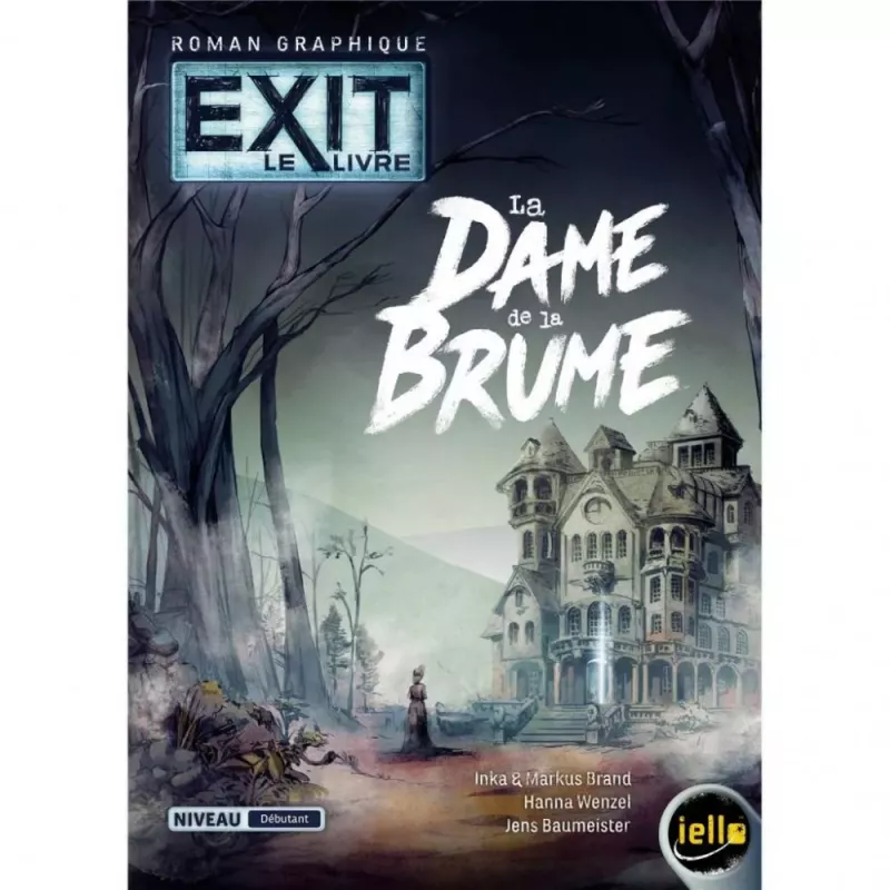 Exit - Le livre : La dame de la Brume