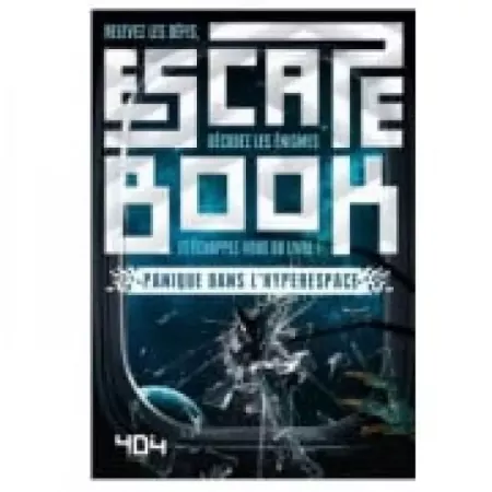 Escape Book - Panique dans l'Hyperespace - En Quête de Jeux
