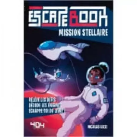 Livre jeu - Escape book - mission stellaire - En quête de jeux