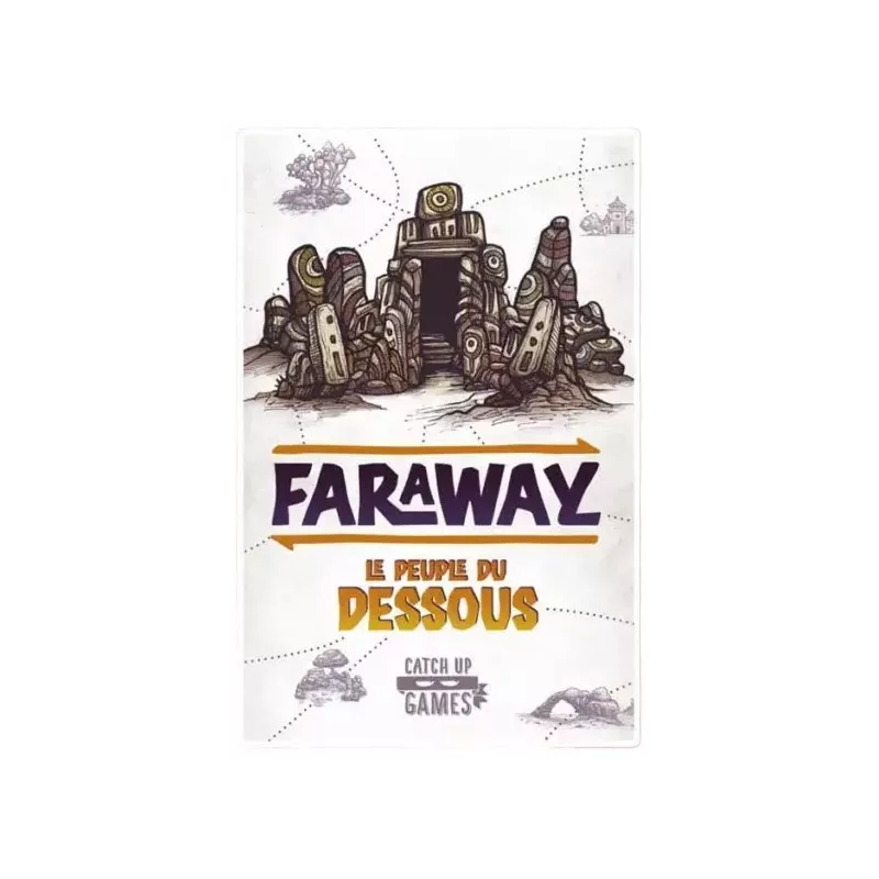 Faraway extension : Le Peuple de Dessous - En Quête de Jeux...