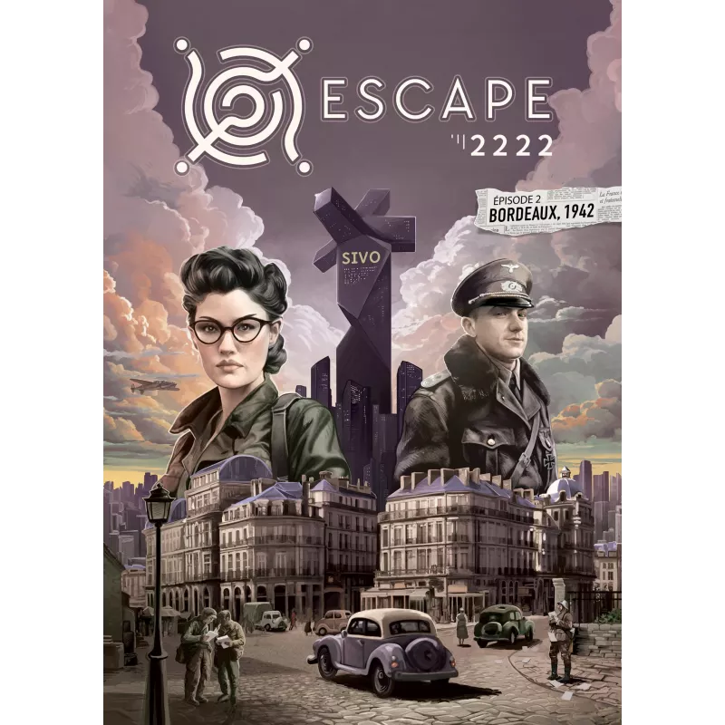 Escape 2222 - Episode 2 : Bordeaux 1942 - En Quête de Jeux... Escape 2222 - Episode 2 : Bordeaux 1942 - En Quête de Jeux...
